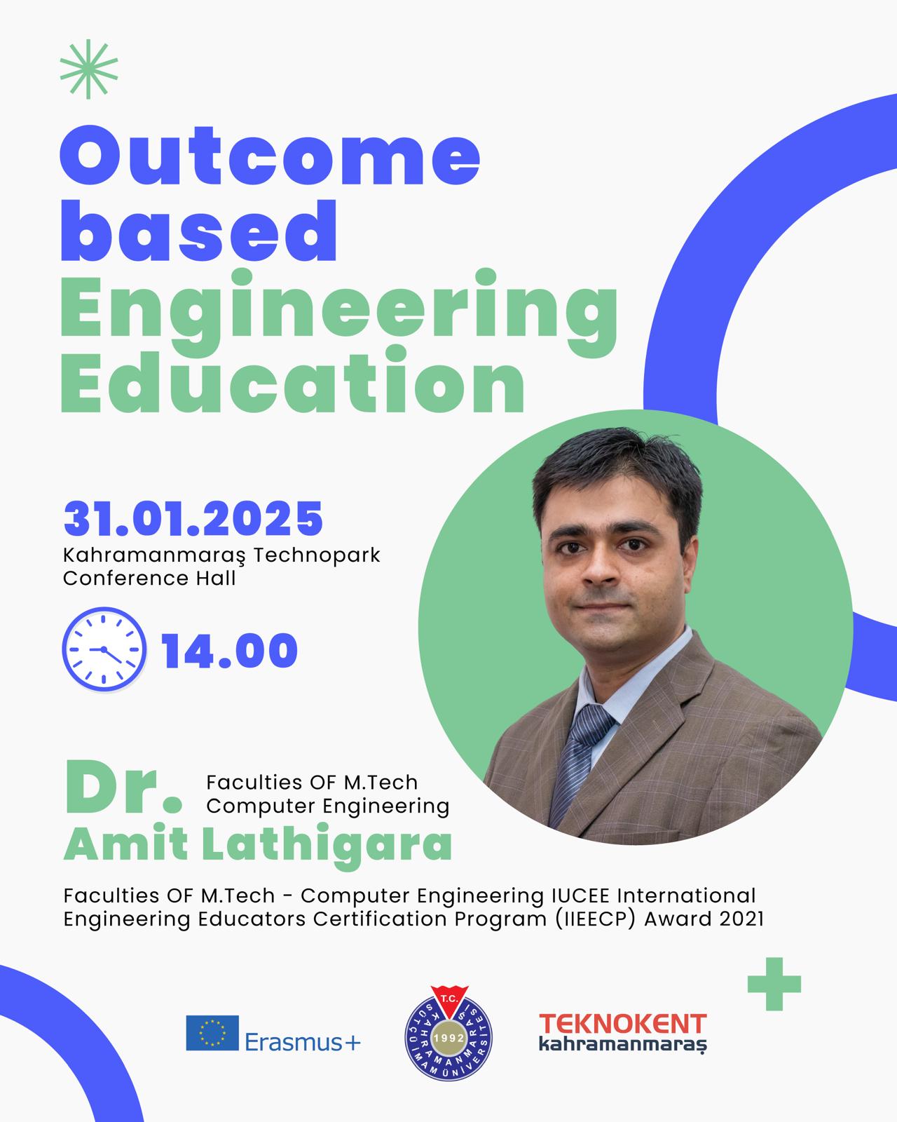 'Mühendislikte Çıktı Temelli Eğitim' başlıklı seminer düzenlemek üzere Hindistan RK University Teknoloji Fakültesi dekanı Dr. Amit M. Lathigara Üniversitemize ziyarette bulunacaktır